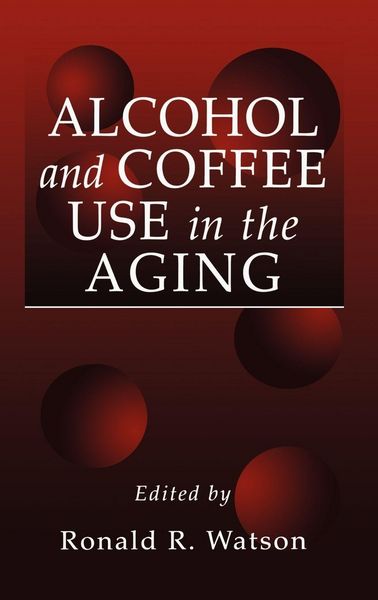 Produktbild: Alcohol and Coffee Use in the Aging