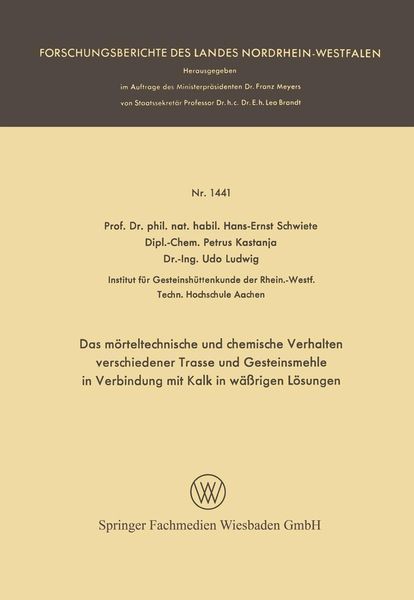 Produktbild: Das m&ouml;rteltechnische und chemische Verhalten verschiedener Trasse und Gesteinsmehle in Verbindung mit Kalk in w&auml;&szlig;rigen L&ouml;sungen