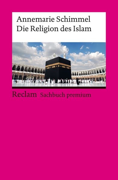 Produktbild: Die Religion des Islam. Eine Einführung