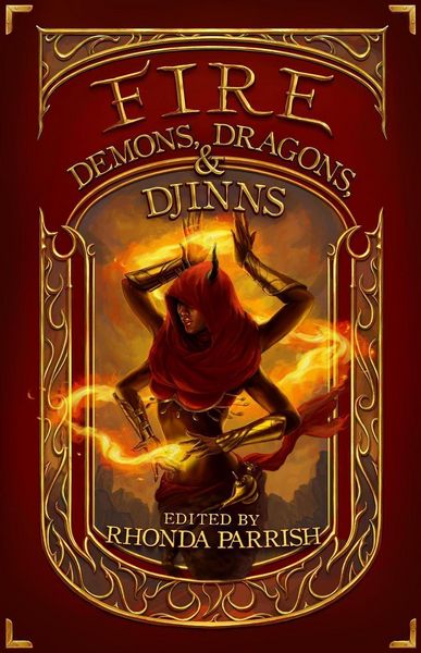 Produktbild: Fire: Demons, Dragons and Djinns (Elemental Anthology)