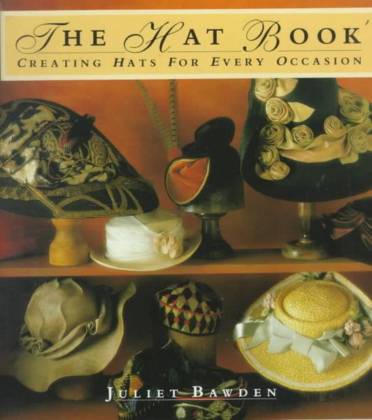 Produktbild: The Hat Book: Creating Hats for Every Occasion
