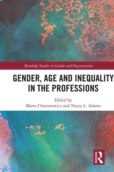 Produktbild: Gender, Age and Inequality in the Professions