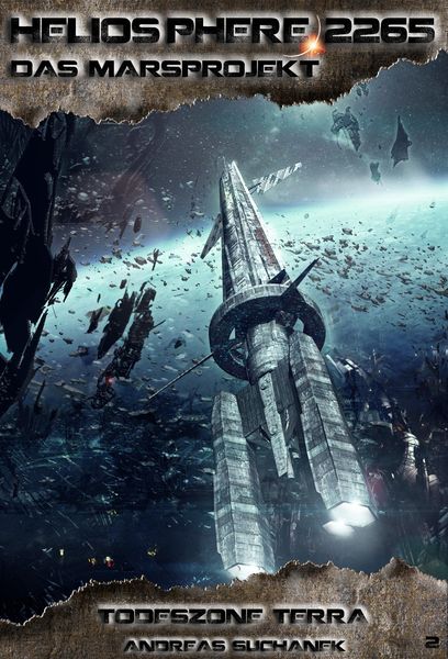 Produktbild: Heliosphere 2265 - Das Marsprojekt 2: Todeszone Terra (Science Fiction)