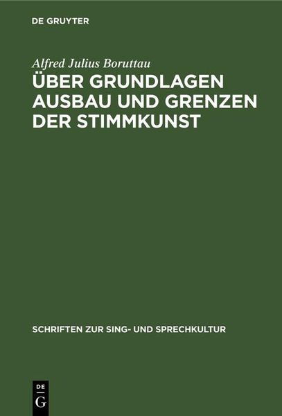 Produktbild: &Uuml;ber Grundlagen Ausbau und Grenzen der Stimmkunst