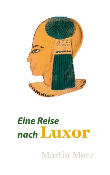 Produktbild: Eine Reise nach Luxor