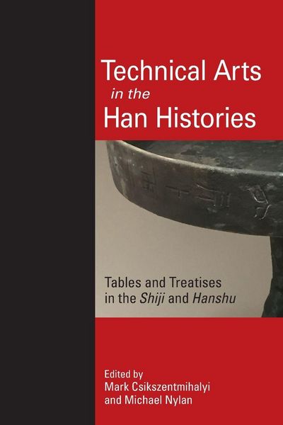 Produktbild: Technical Arts in the Han Histories