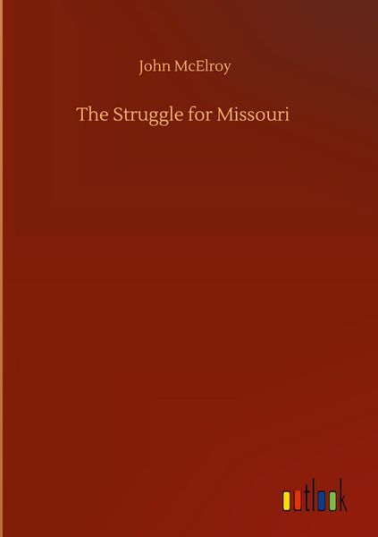 Produktbild: The Struggle for Missouri