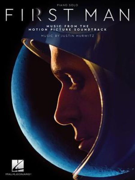First Man: Music from the Motion Picture Soundtrack, Taschenbuch von Justin (COP) Hurwitz, Hal Leonard, 9781540043634