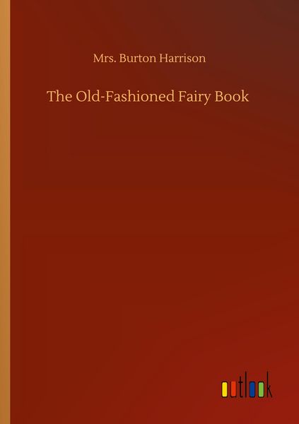 Produktbild: The Old-Fashioned Fairy Book