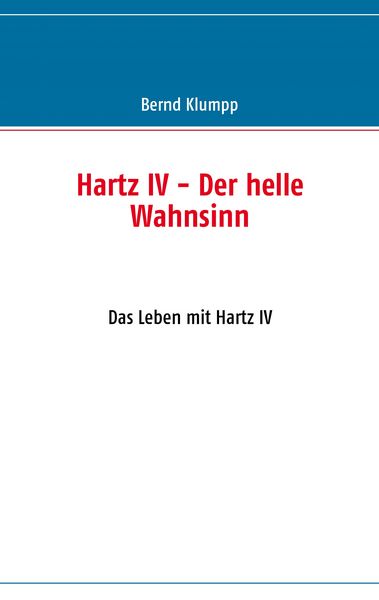 Produktbild: Hartz IV - Der helle Wahnsinn