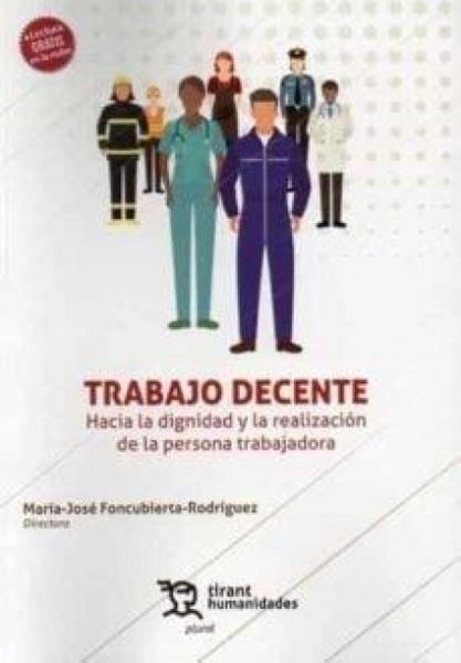 Produktbild: Trabajo decente. Hacia la dignidad y la realizaci&oacute;n de la persona trabajadora