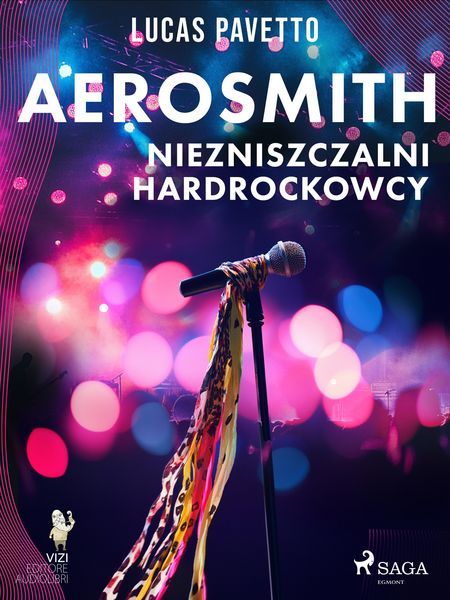 Produktbild: Aerosmith - Niezniszczalni hardrockowcy