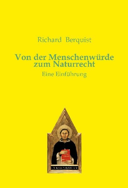 Produktbild: Von der Menschenw&uuml;rde zum Naturrecht