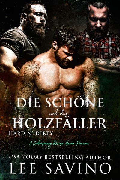 Produktbild: Die Sch&ouml;ne und die Holzf&auml;ller (Kantige Helden, #3)