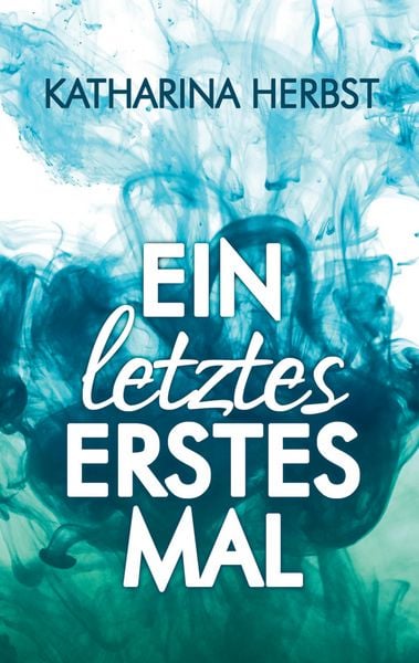 Produktbild: Ein letztes erstes Mal