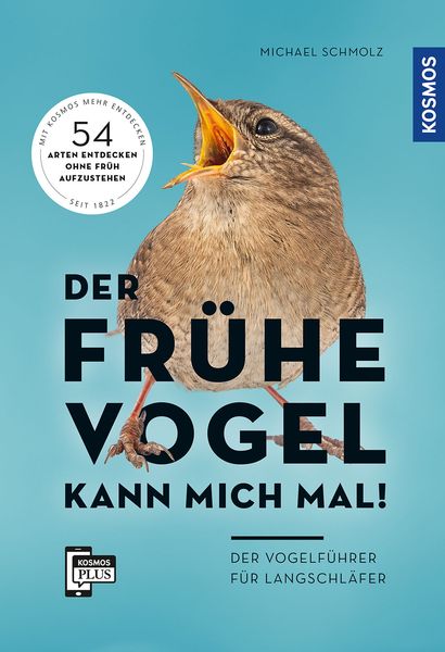 Produktbild: Der fr&uuml;he Vogel kann mich mal - der Vogelf&uuml;hrer f&uuml;r Langschl&auml;fer