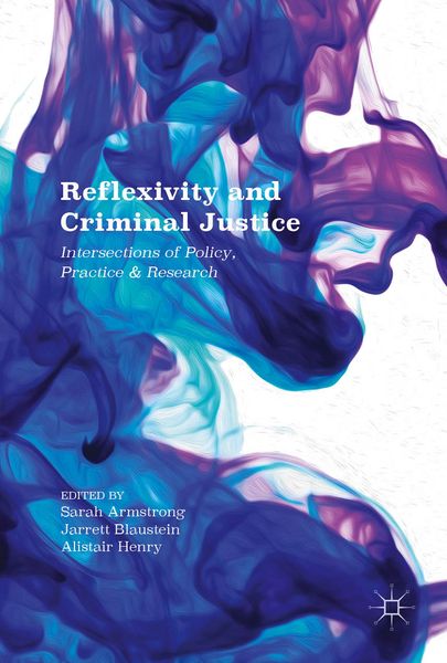 Produktbild: Reflexivity and Criminal Justice