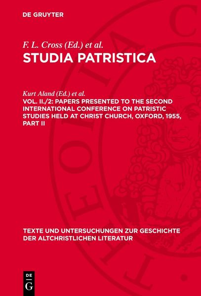 Produktbild: Papers presented to the Second International Conference on Patristic Studies held at Christ Church, Oxford, 1955, Part II