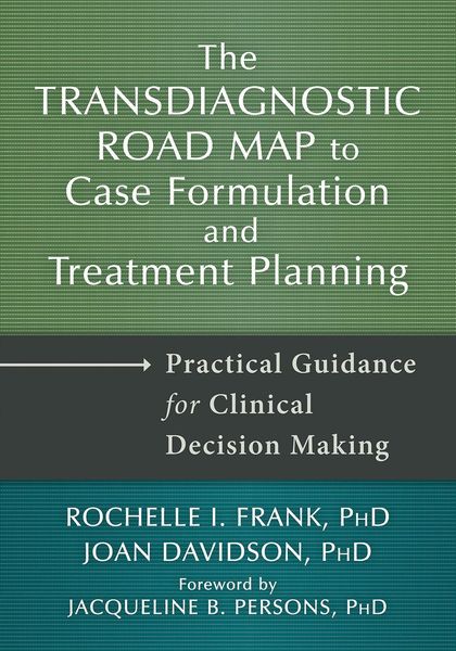 Produktbild: Transdiagnostic Road Map to Case Formulation and Treatment Planning