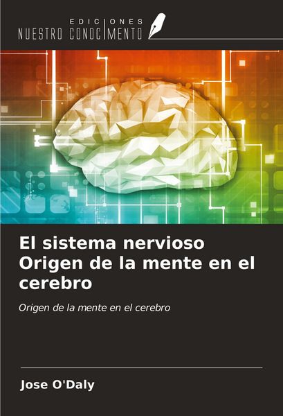 Produktbild: El sistema nervioso Origen de la mente en el cerebro