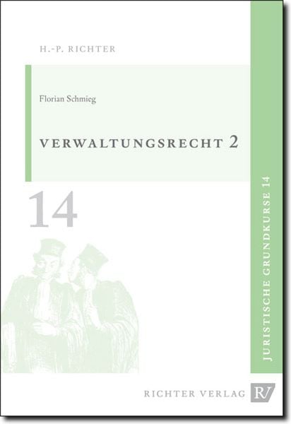 Produktbild: Juristische Grundkurse / Band 14 - Verwaltungsrecht, Allgemeiner Teil 2