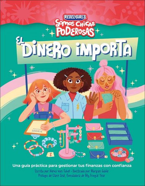 Produktbild: El Dinero Importa (Rebel Girls Money Matters)
