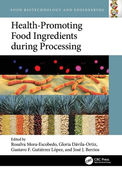 Produktbild: Health-Promoting Food Ingredients during Processing
