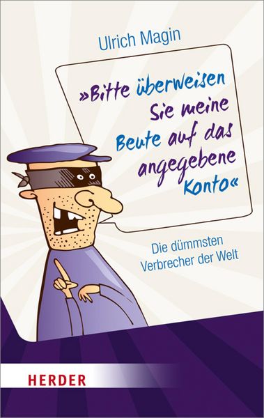 Produktbild: Bitte &uuml;berweisen Sie meine Beute auf das angegebene Konto