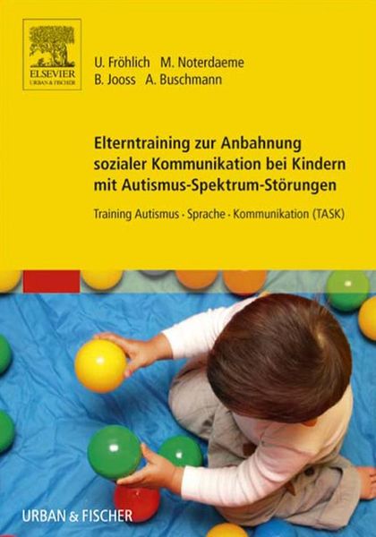 Produktbild: Elterntraining zur Anbahnung sozialer Kommunikation bei Kindern mit Autismus-Spektrum-St&ouml;rungen