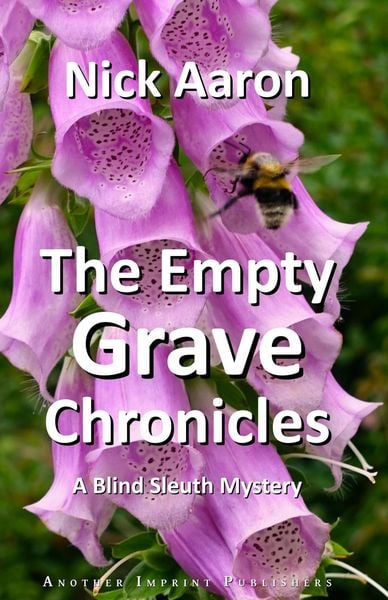 Produktbild: The Empty Grave Chronicles (The Blind Sleuth Mysteries Book 19)