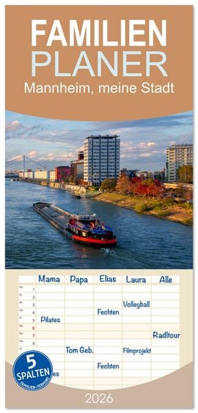 Produktbild: Familienplaner 2026 - Mannheim, meine Stadt mit 5 Spalten (Wandkalender, 21 x 45 cm) CALVENDO