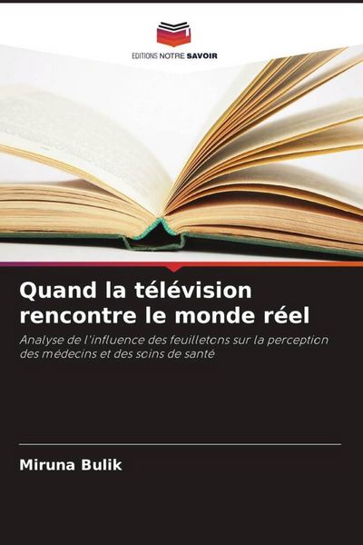 Produktbild: Quand la t&eacute;l&eacute;vision rencontre le monde r&eacute;el