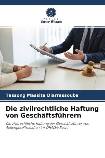 Produktbild: Die zivilrechtliche Haftung von Gesch&auml;ftsf&uuml;hrern