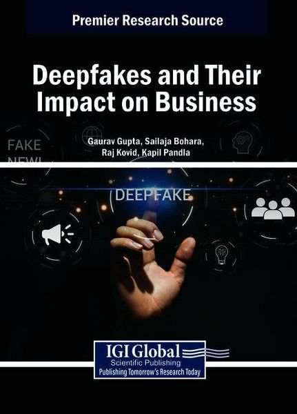 Produktbild: Deepfakes and Their Impact on Business