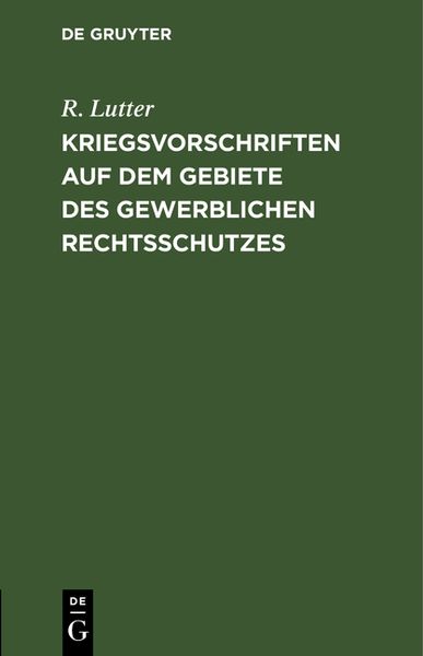 Produktbild: Kriegsvorschriften auf dem Gebiete des gewerblichen Rechtsschutzes