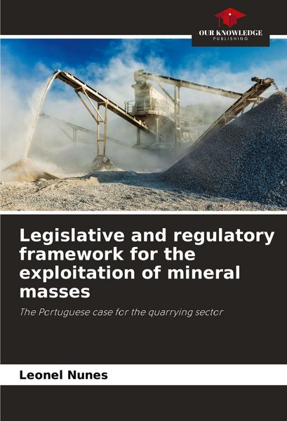 Produktbild: Legislative and regulatory framework for the exploitation of mineral masses
