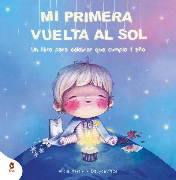 Produktbild: Mi Primera Vuelta Al Sol: Ya Tengo 1 A&ntilde;o