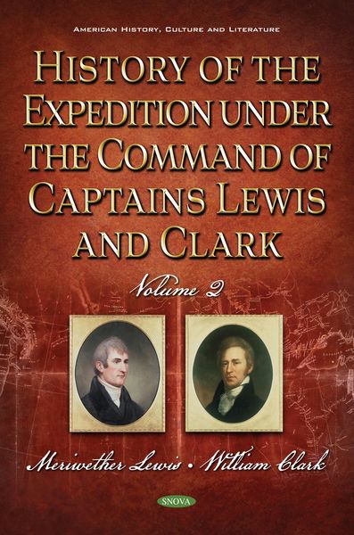 Produktbild: History of the Expedition Under the Command of Captains Lewis and Clark. Volume II