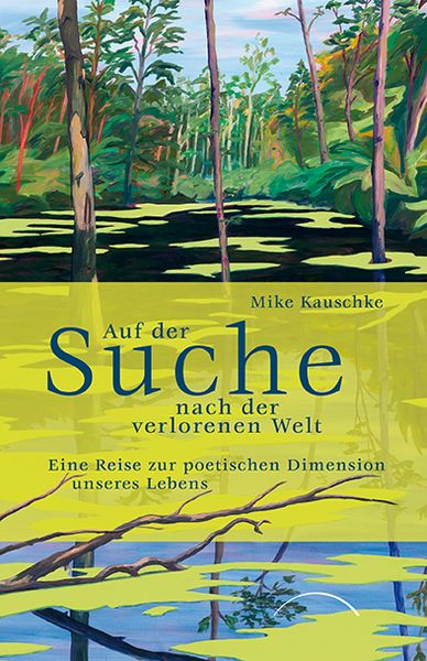 Produktbild: Auf der Suche nach der verlorenen Welt