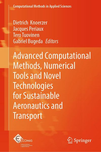 Produktbild: Advanced Computational Methods, Numerical Tools and Novel Technologies for Sustainable Aeronautics and Transport