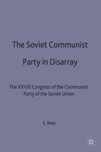 Produktbild: The Soviet Communist Party in Disarray