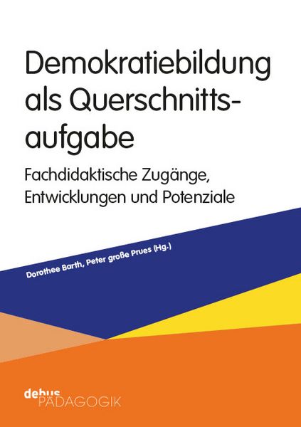 Produktbild: Demokratiebildung als Querschnittsaufgabe