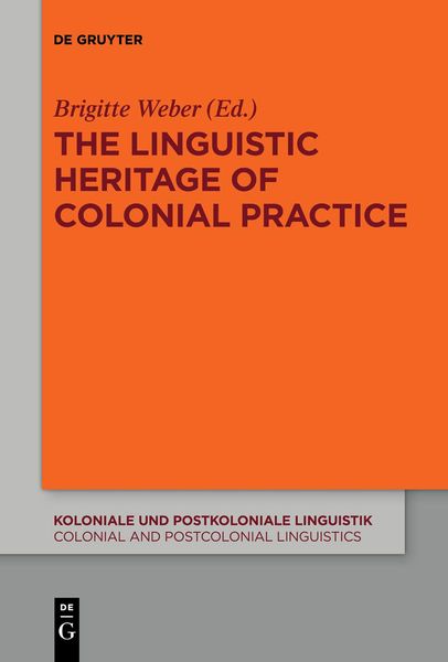 Produktbild: The Linguistic Heritage of Colonial Practice