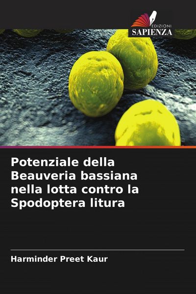 Produktbild: Potenziale della Beauveria bassiana nella lotta contro la Spodoptera litura