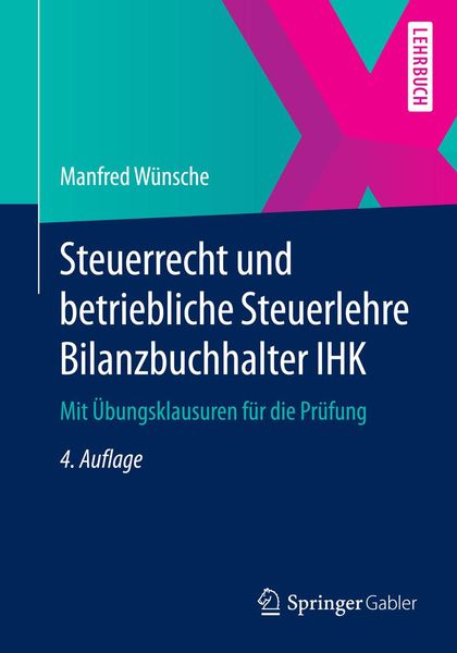 Produktbild: Steuerrecht und betriebliche Steuerlehre Bilanzbuchhalter IHK