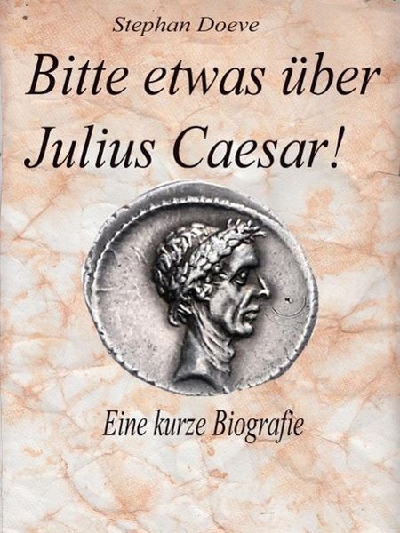 Produktbild: Bitte etwas &uuml;ber Julius Caesar !