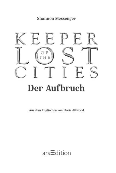 Produktbild: Keeper of the Lost Cities – Der Aufbruch (Keeper of the Lost Cities 1)