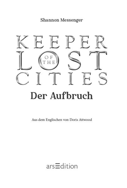 Produktbild: Keeper of the Lost Cities &ndash; Der Aufbruch (Keeper of the Lost Cities 1)