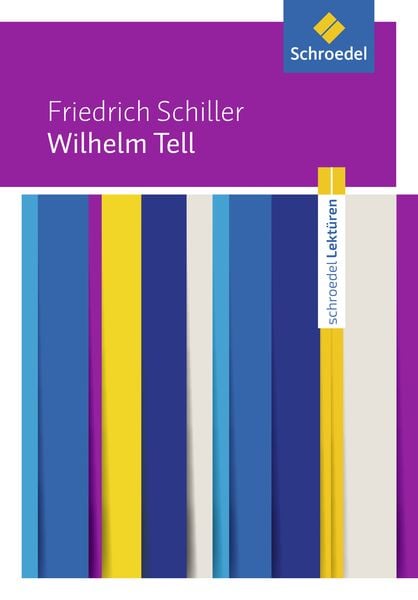 Schroedel Lektüren, Taschenbuch von Friedrich Schiller, Schroedel, 978-3-507-69776-8