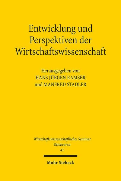 Produktbild: Entwicklung und Perspektiven der Wirtschaftswissenschaft